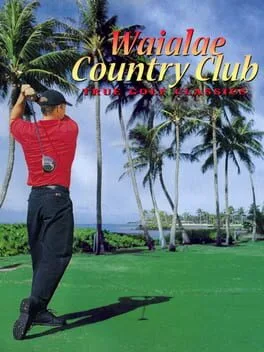 Waialae Country Club: True Golf Classics (N64)