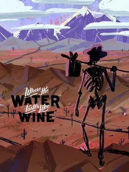 Where the Water Tastes Like Wine [Collector's Edition] (NSW)