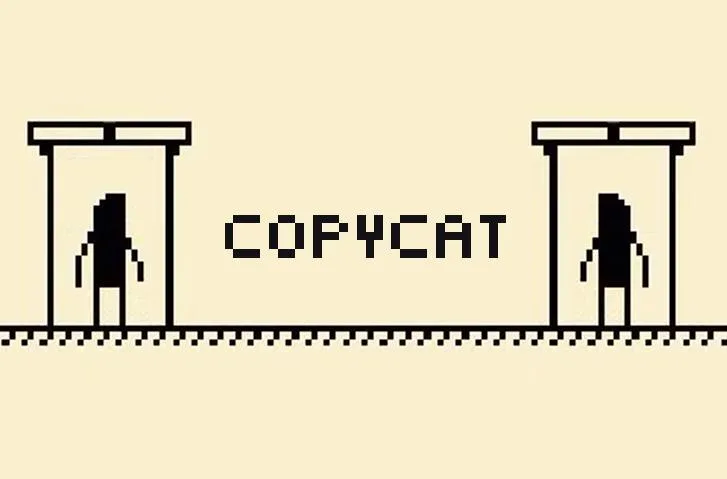 Copycat (itch) (piskopat39)