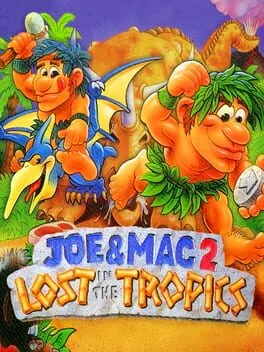 Joe and Mac 2 Lost in the Tropics