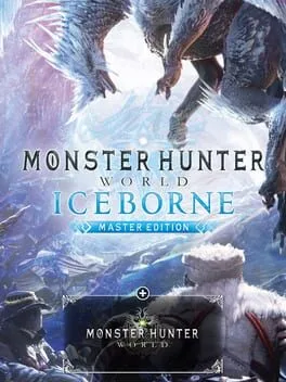 Monster Hunter: World Iceborne [Master Edition]